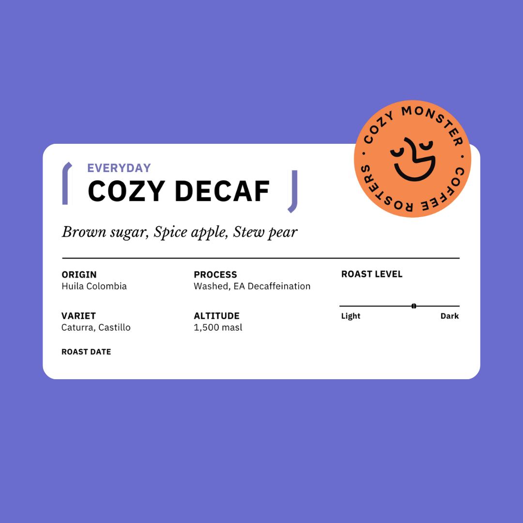 COZY DECAF - For Everyday Brew