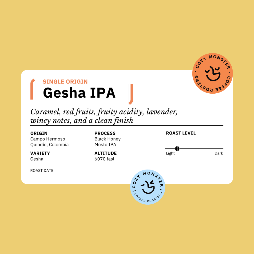 Colombia Gesha – Black Honey IPA – Cozy Monster